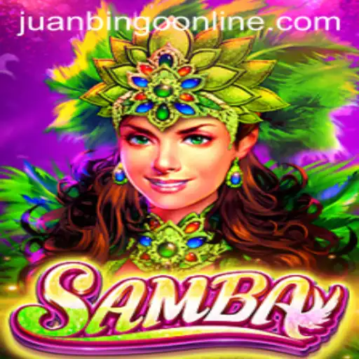 Exploring the Exciting World of Samba: A New Gaming Experience with Juanbingo.PH
